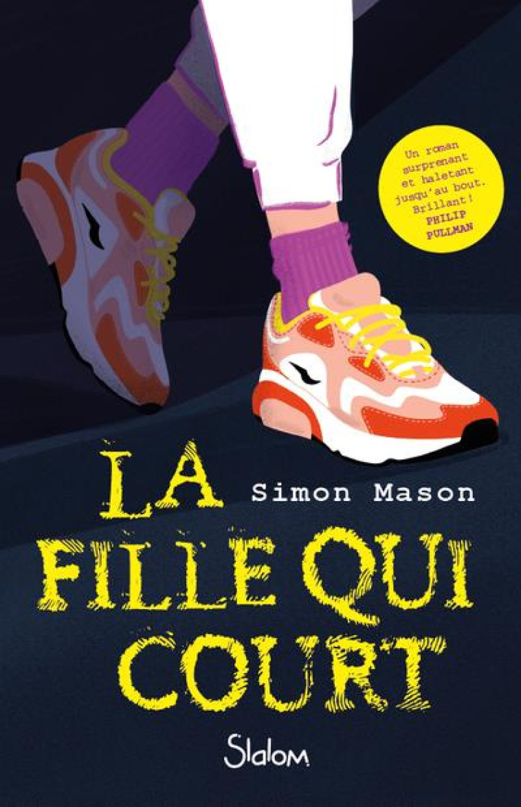 LA FILLE QUI COURT - MASON SIMON - SLALOM