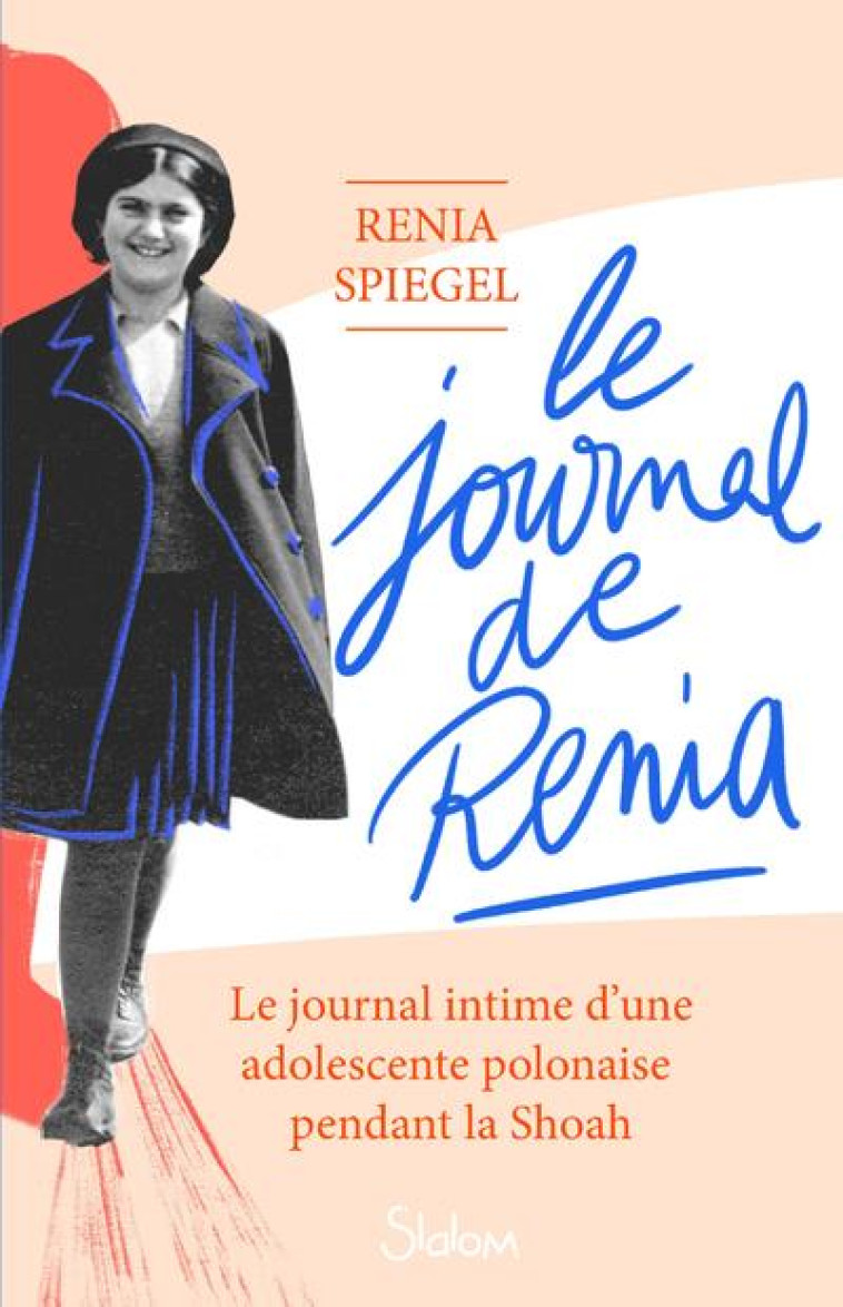 LE JOURNAL DE RENIA - SPIEGEL RENIA - SLALOM