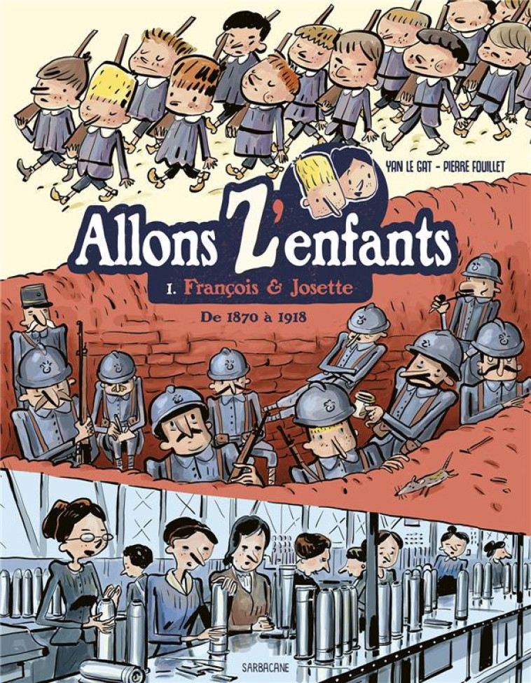 ALLONS Z-ENFANTS - T1 - FRANCOIS & JOSETTE - LE GAT/FOUILLET - SARBACANE