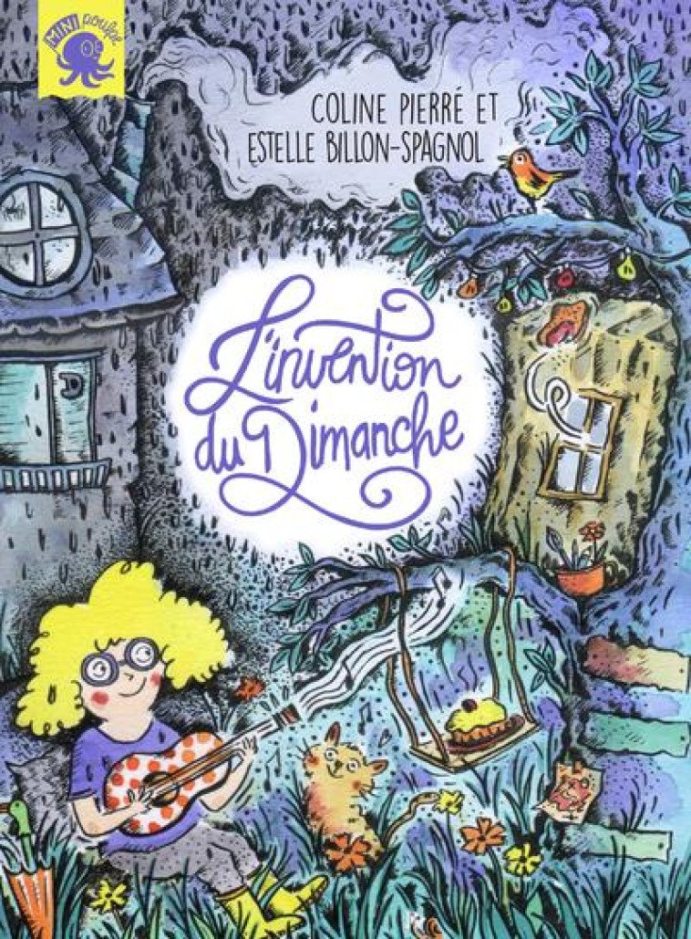 L-INVENTION DU DIMANCHE - PIERRE/BUCCIARELLI - POULPE FICTIONS