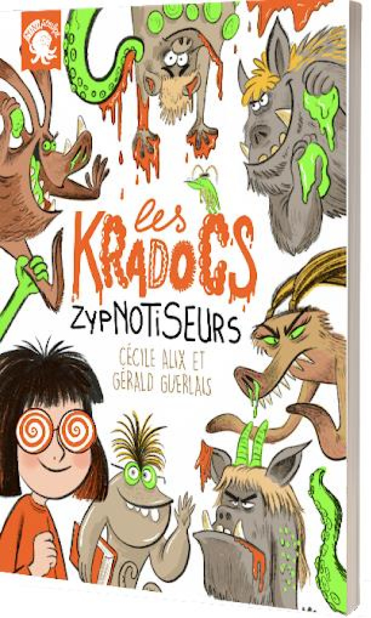 LES KRADOCS # ZYPNOTISEURS - ALIX/GUERLAIS - POULPE FICTIONS