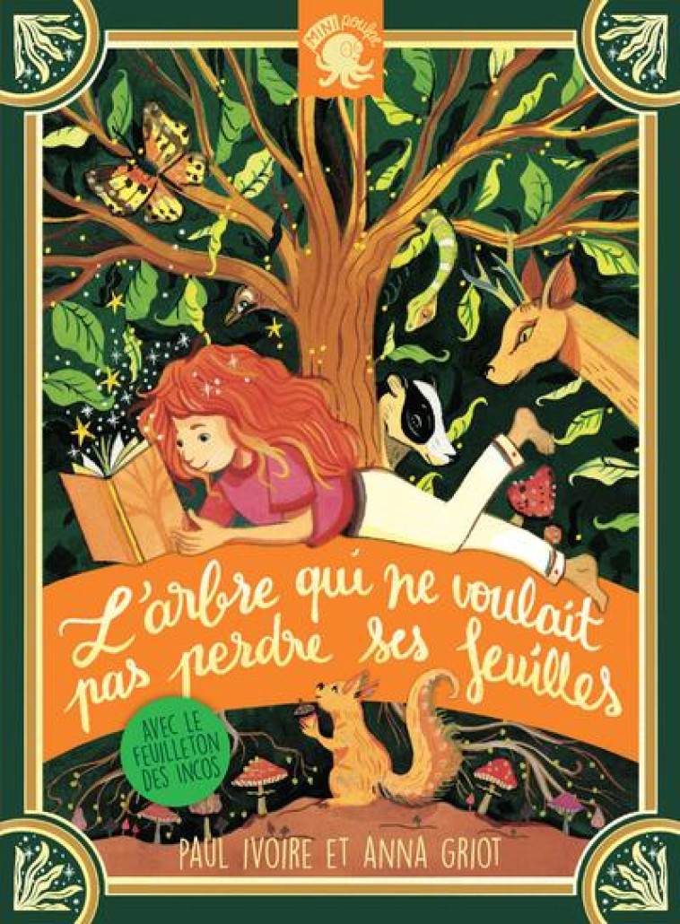 L-ARBRE QUI NE VOULAIT PAS PERDRE SES FEUILLES - IVOIRE/GRIOT - POULPE FICTIONS