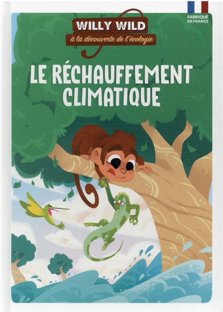 WILLY WILD - LE RECHAUFFEMENT CLIMATIQUE - XXX - 1001 HISTOIRES