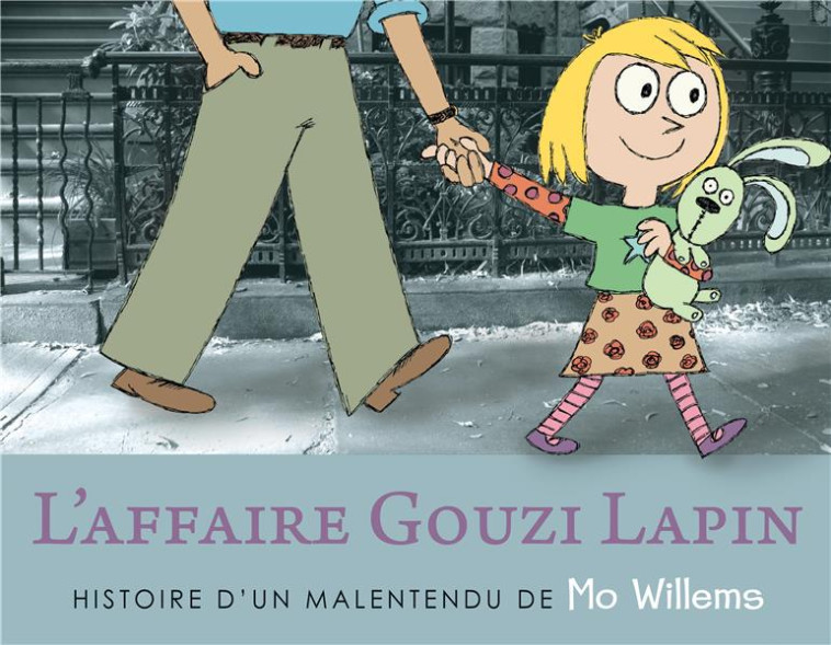 L-AFFAIRE GOUZI LAPIN - WILLEMS MO - KALEIDOSCOPE