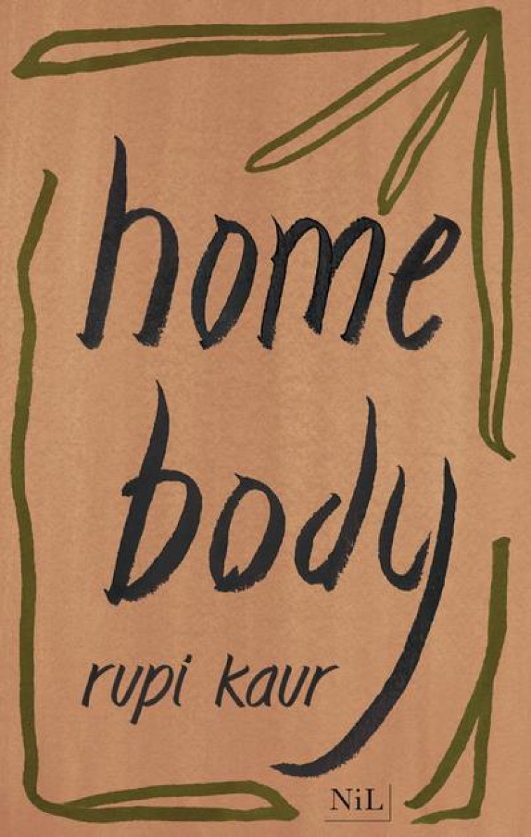 HOME BODY - KAUR RUPI - NIL