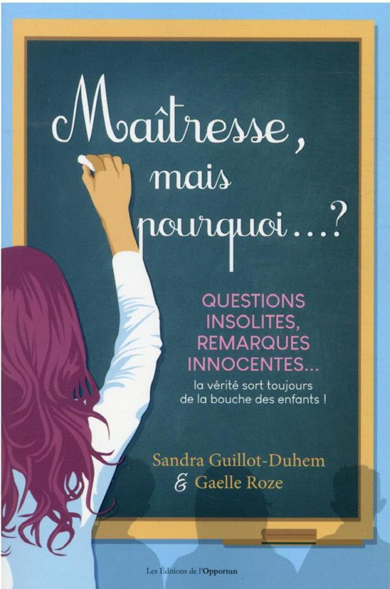 MAITRESSE MAIS POURQUOI ? - GUILLOT-DUHEM/ROZE - L ETUDIANT