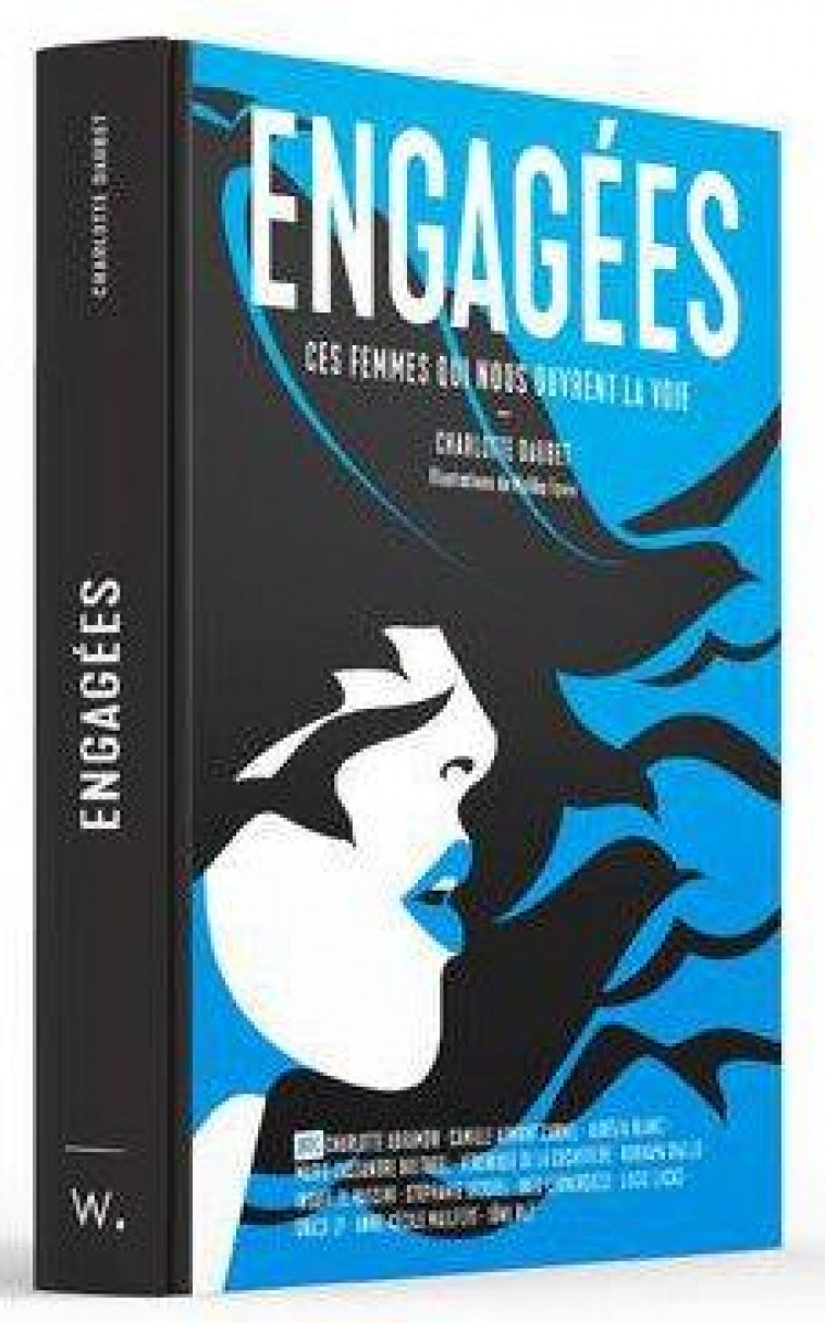 ENGAGEES - CES FEMMES QUI NOUS OUVRENT LA VOIE - DAUBET/FAVRE - WEBEDIA BOOKS