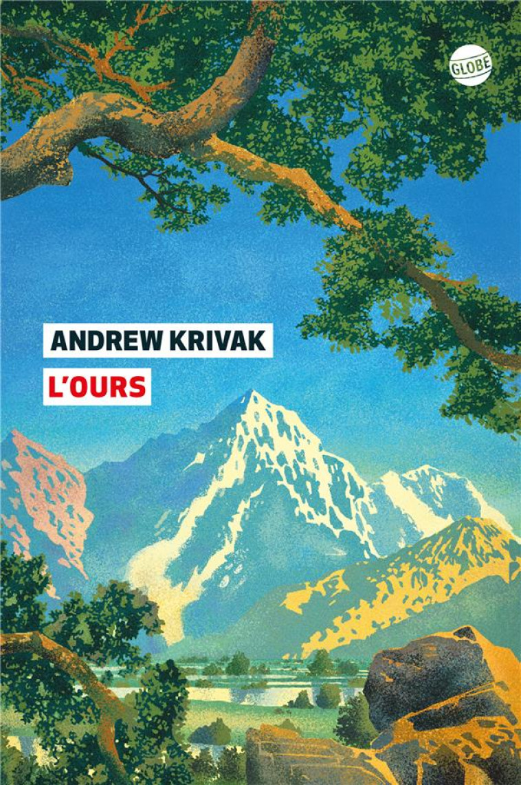 L-OURS - KRIVAK ANDREW - EDITEUR GLOBE