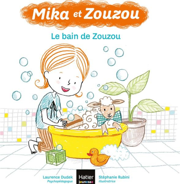 MIKA ET ZOUZOU 3-5 ANS - T01 - LE BAIN DE ZOUZOU - DUDEK/RUBINI - HATIER SCOLAIRE