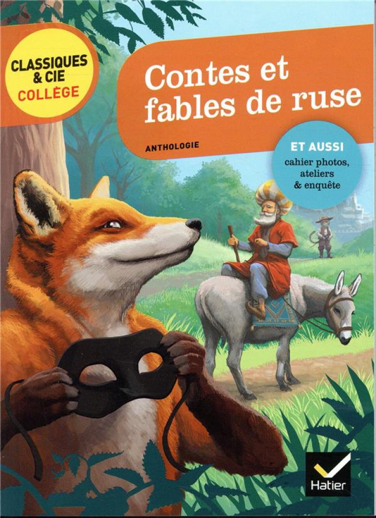 CONTES ET FABLES DE RUSE - LA FONTAINE/PERRAULT - HATIER SCOLAIRE