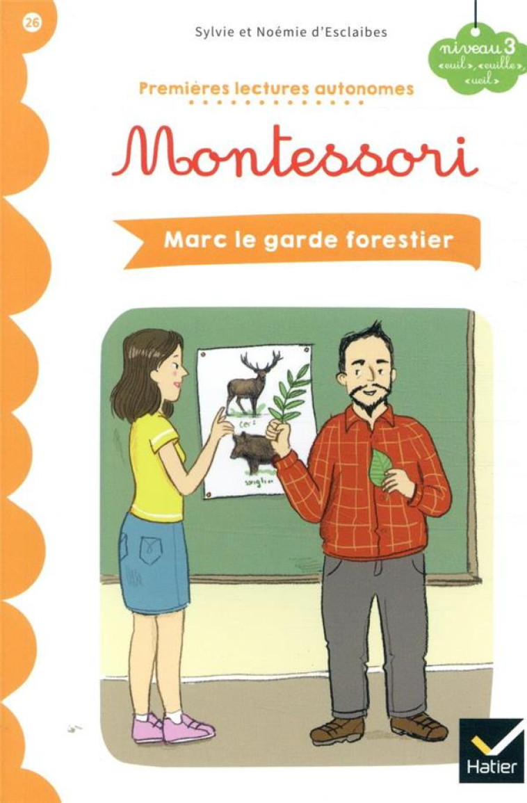 MARC LE GARDE-FORESTIER - D-ESCLAIBES/RUBINI - HATIER SCOLAIRE