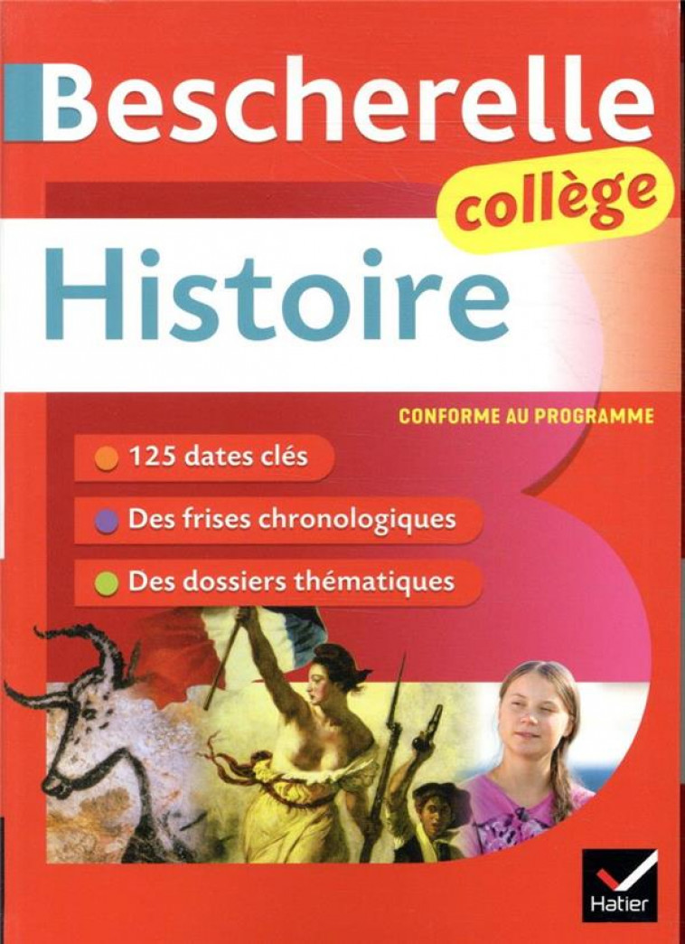 BESCHERELLE HISTOIRE COLLEGE (6E, 5E, 4E, 3E) - TOUT LE PROGRAMME D-HISTOIRE AU COLLEGE - GAILLARD/JOUBERT - HATIER SCOLAIRE