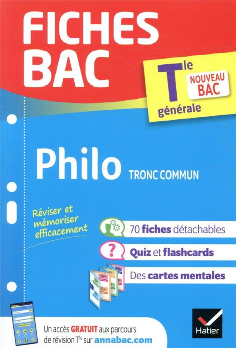 FICHES BAC PHILOSOPHIE TLE (TRONC COMMUN) - XXX - HATIER SCOLAIRE