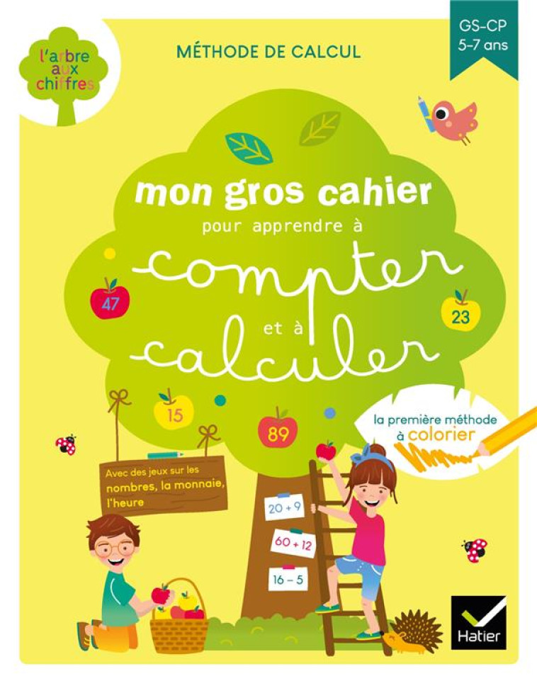 MON GROS CAHIER POUR APPRENDRE A COMPTER ET A CALCULER - ARNAUDON - HATIER SCOLAIRE