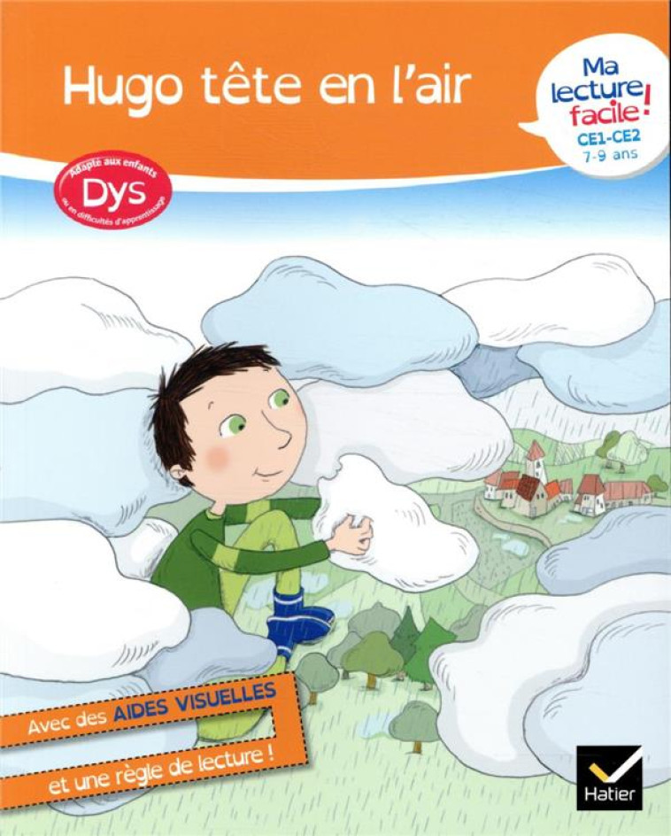 MA LECTURE FACILE DYS CE1-CE2 : HUGO TETE EN L-AIR - BARGE/OVERZEE - HATIER SCOLAIRE