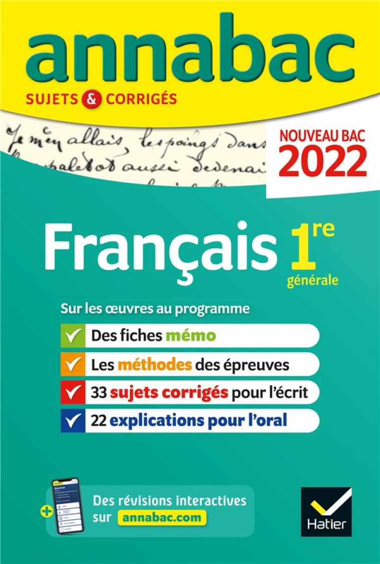 ANNABAC 2022 FRANCAIS 1RE GENERALE - METHODES & SUJETS CORRIGES NOUVEAU BAC - BERNARD/DAUVIN/SPIES - HATIER SCOLAIRE