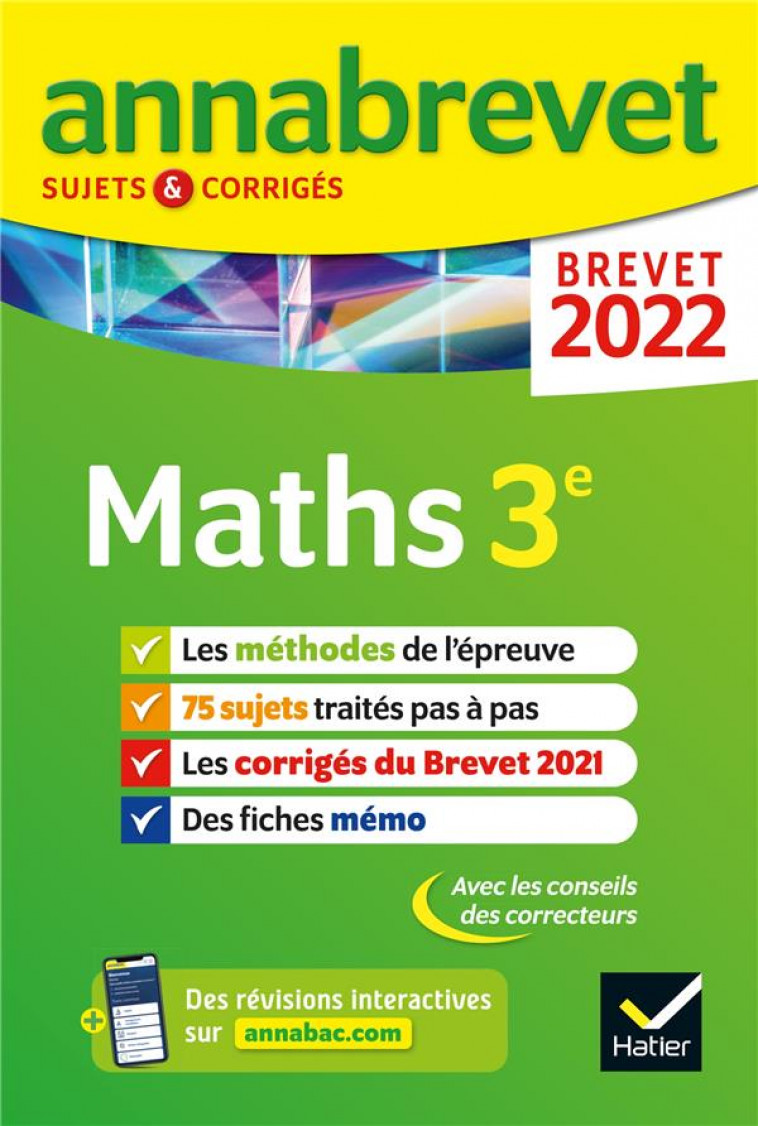 ANNABREVET 2022 MATHS - METHODES DU BREVET & SUJETS CORRIGES - DEMEILLERS/MICHAUD - HATIER SCOLAIRE
