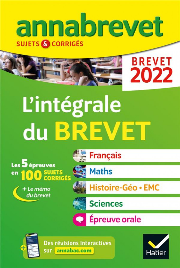ANNABREVET 2022 L-INTEGRALE DU BREVET - POUR PREPARER LES 4 EPREUVES ECRITES ET L - XXX - HATIER SCOLAIRE