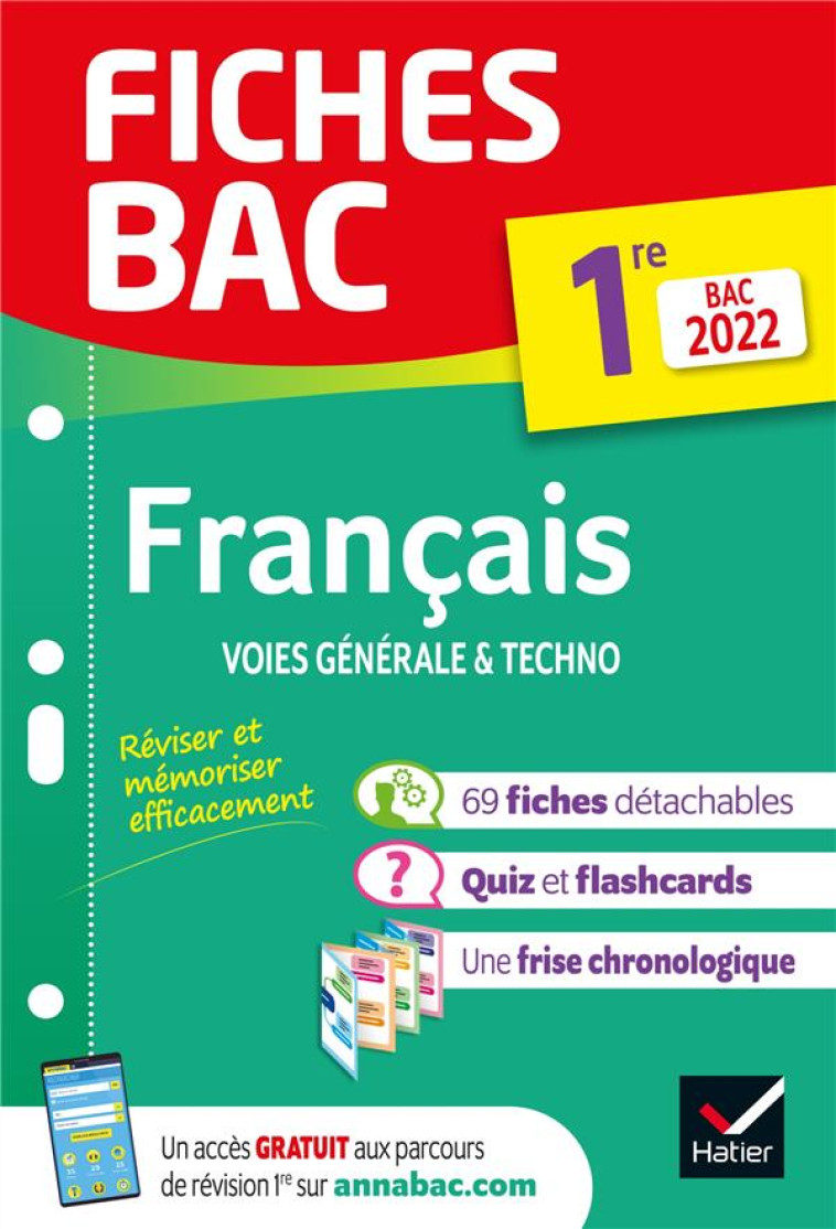 FICHES BAC FRANCAIS 1RE GENERALE & TECHNO BAC 2022 - NOUVEAU PROGRAMME DE PREMIERE (2021-2022) - BERNARD/HUTA/SPIES - HATIER SCOLAIRE