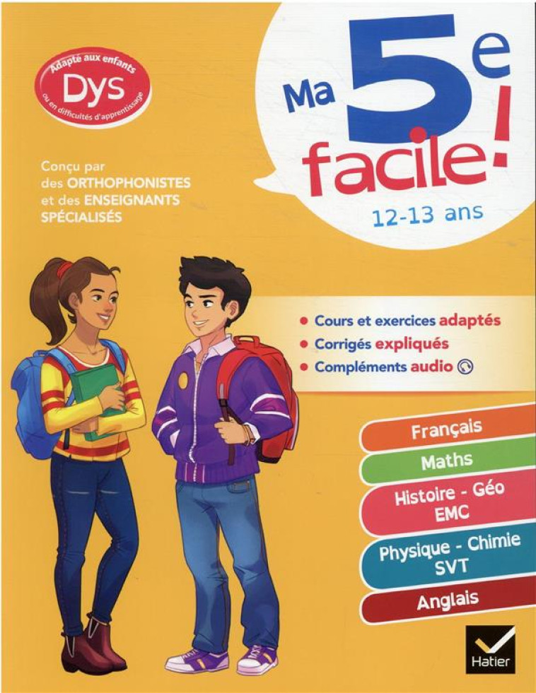 MA 5E FACILE ! ADAPTE AUX ENFANTS DYS OU EN DIFFICULTE D-APPRENTISSAGE - TOUTES LES MATIERES - POULET/VARIN/BESNARD - HATIER SCOLAIRE