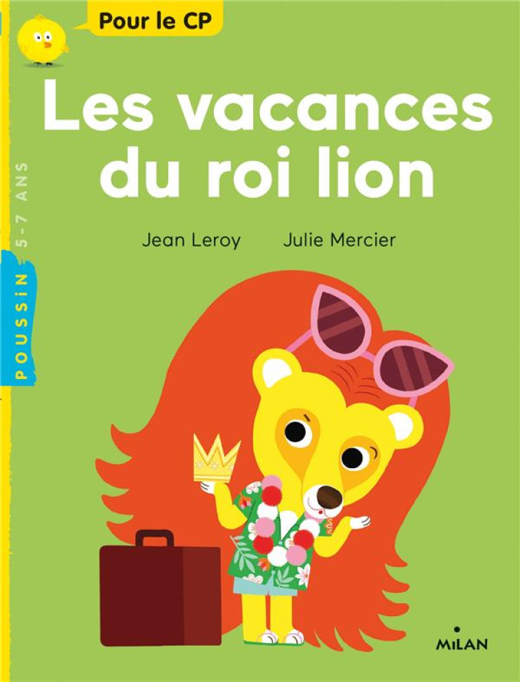 LES VACANCES DU ROI LION - LEROY/MERCIER - MILAN