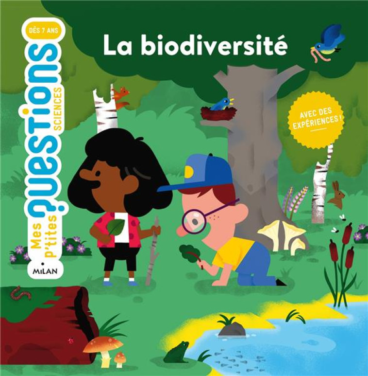 LA BIODIVERSITE MES P-TITES QUESTIONS - DE COPPET/MALINGREY - MILAN