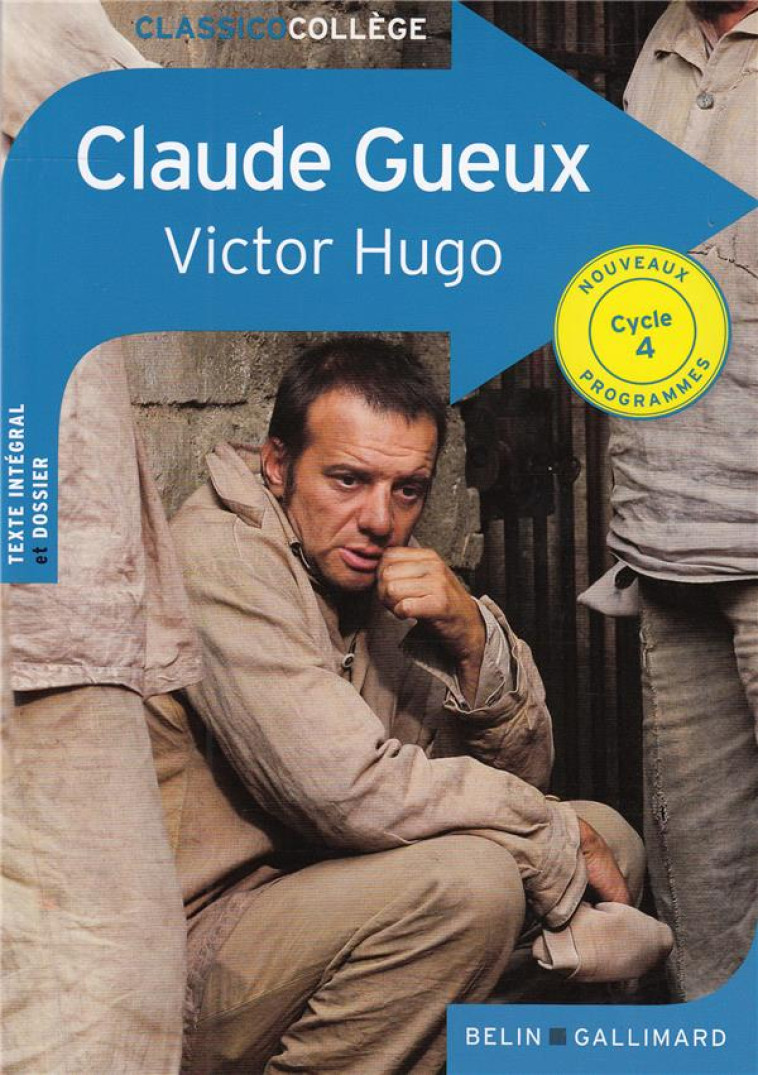 CLAUDE GUEUX DE VICTOR HUGO (N.E.) - HUGO VICTOR - DORLING KINDERS