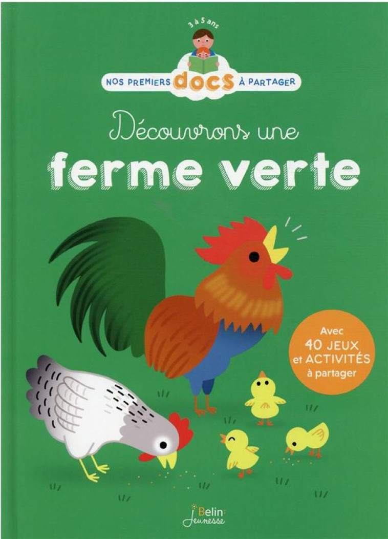 DECOUVRONS UNE FERME VERTE - DUMONT-LE CORNEC - DORLING KINDERS