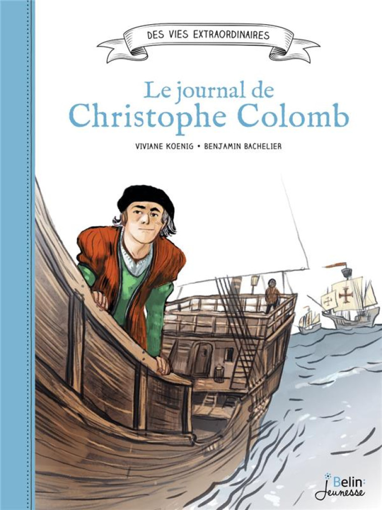 CHRISTOPHE COLOMB, JOURNAL D-UN EXPLORATEUR - KOENIG/BACHELIER - DORLING KINDERS