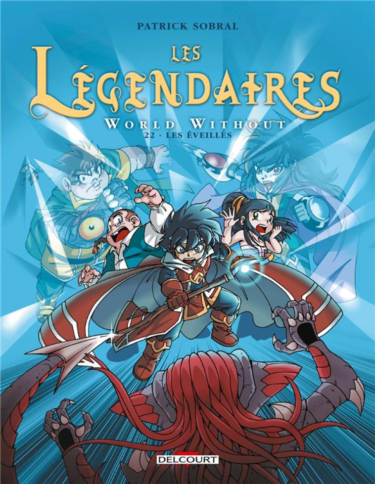 LES LEGENDAIRES T22. WORLD WITHOUT : LES EVEILLES - SOBRAL PATRICK - NC