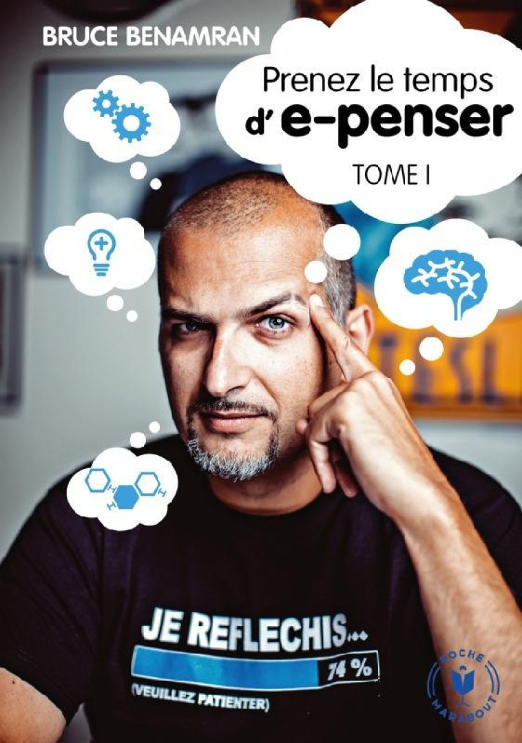 E-PENSER TOME 1 - BENAMRAN BRUCE - MARABOUT