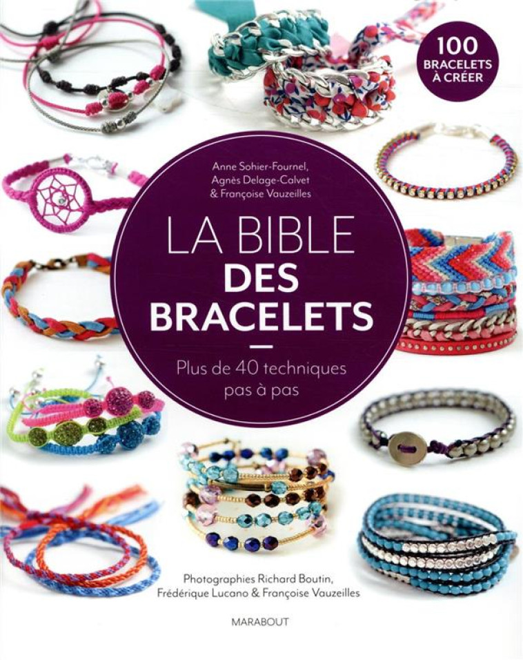 LA BIBLE DES BRACELETS - XXX - MARABOUT