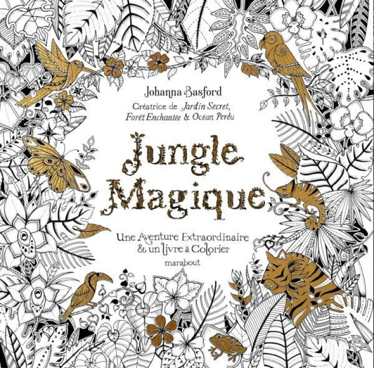 JUNGLE MAGIQUE NED - BASFORD JOHANNA - MARABOUT