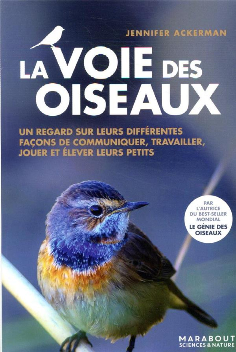 LA VOIE DES OISEAUX - ACKERMAN JENNIFER - MARABOUT