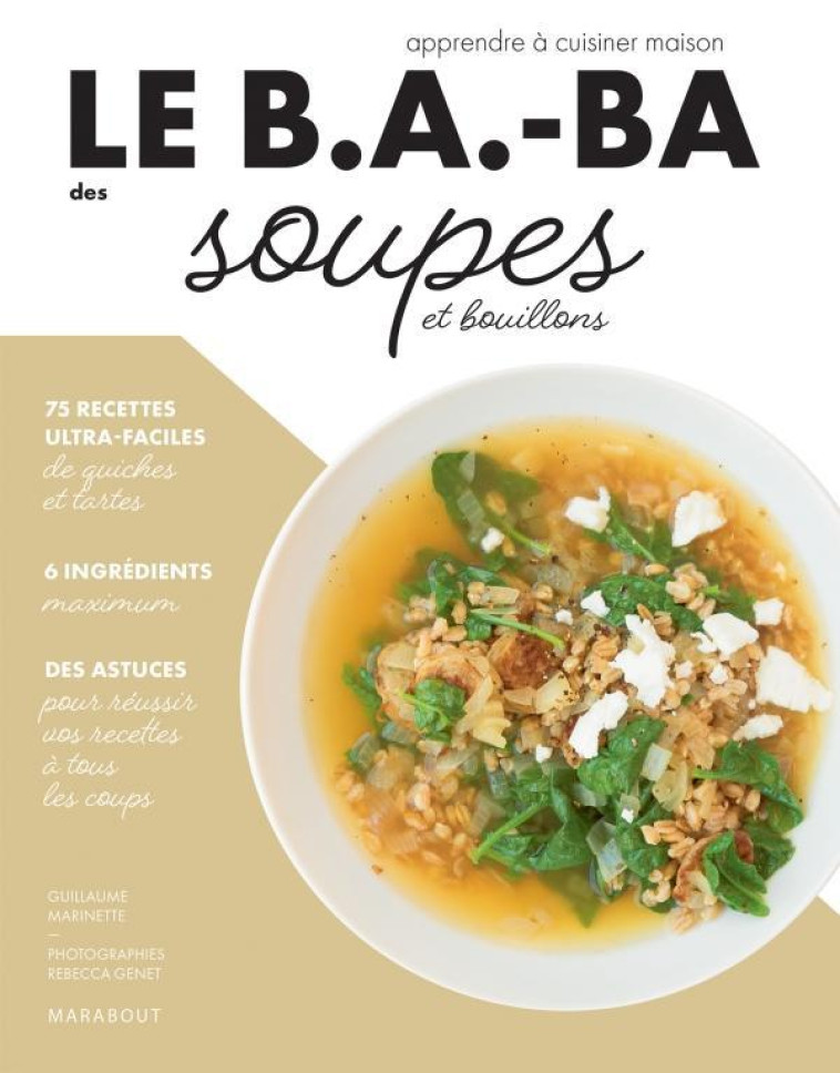 LE B.A.-BA DE LA CUISINE - SOUPES - BA-BA CUISINE - MARABOUT