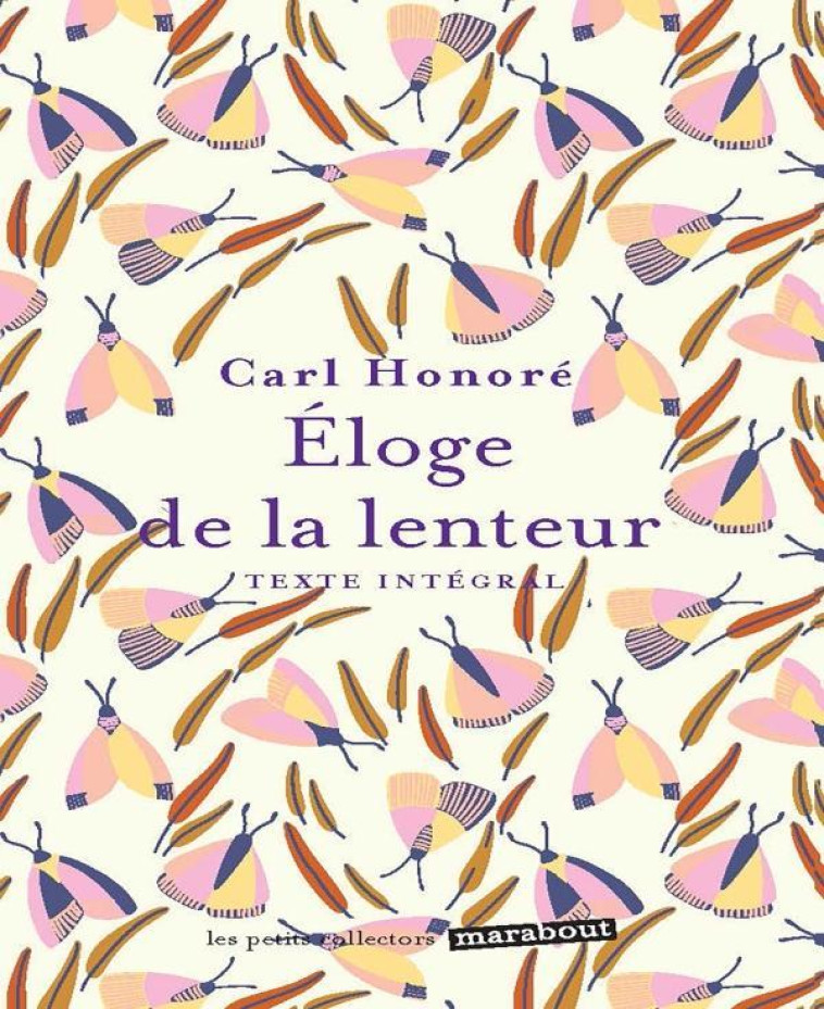 L-ELOGE DE LA LENTEUR - HONORE CARL - MARABOUT