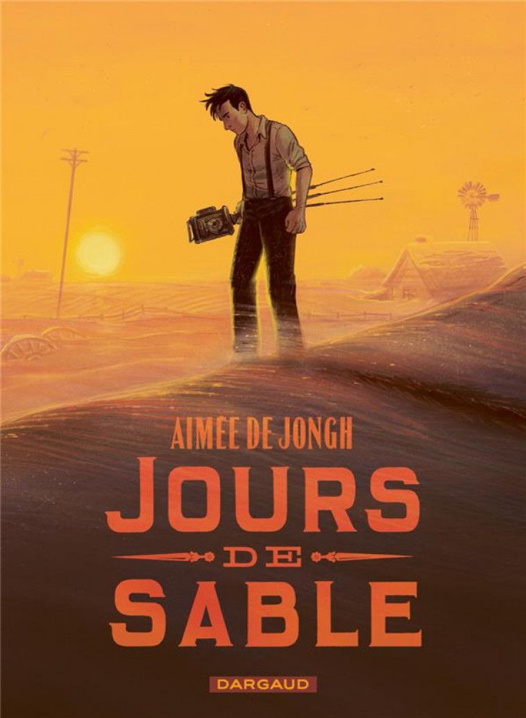 JOURS DE SABLE - DE JONGH AIMEE - DARGAUD