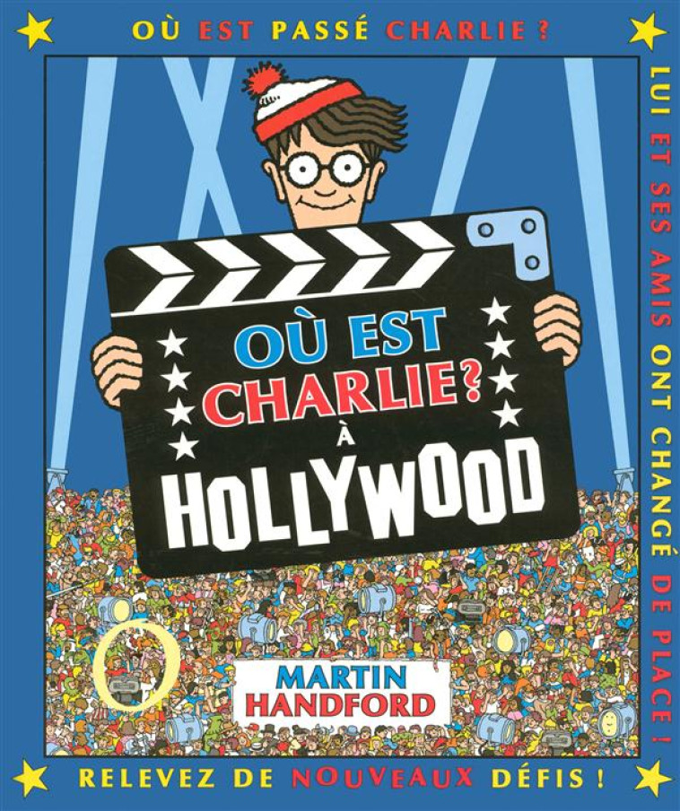 OU EST CHARLIE A HOLLYWOOD - HANDFORD MARTIN - GRUND