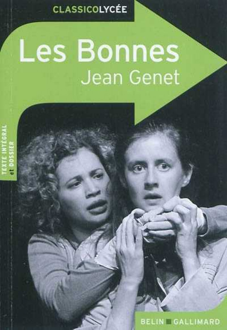 LES BONNES DE GENET - GENET JEAN - BELIN