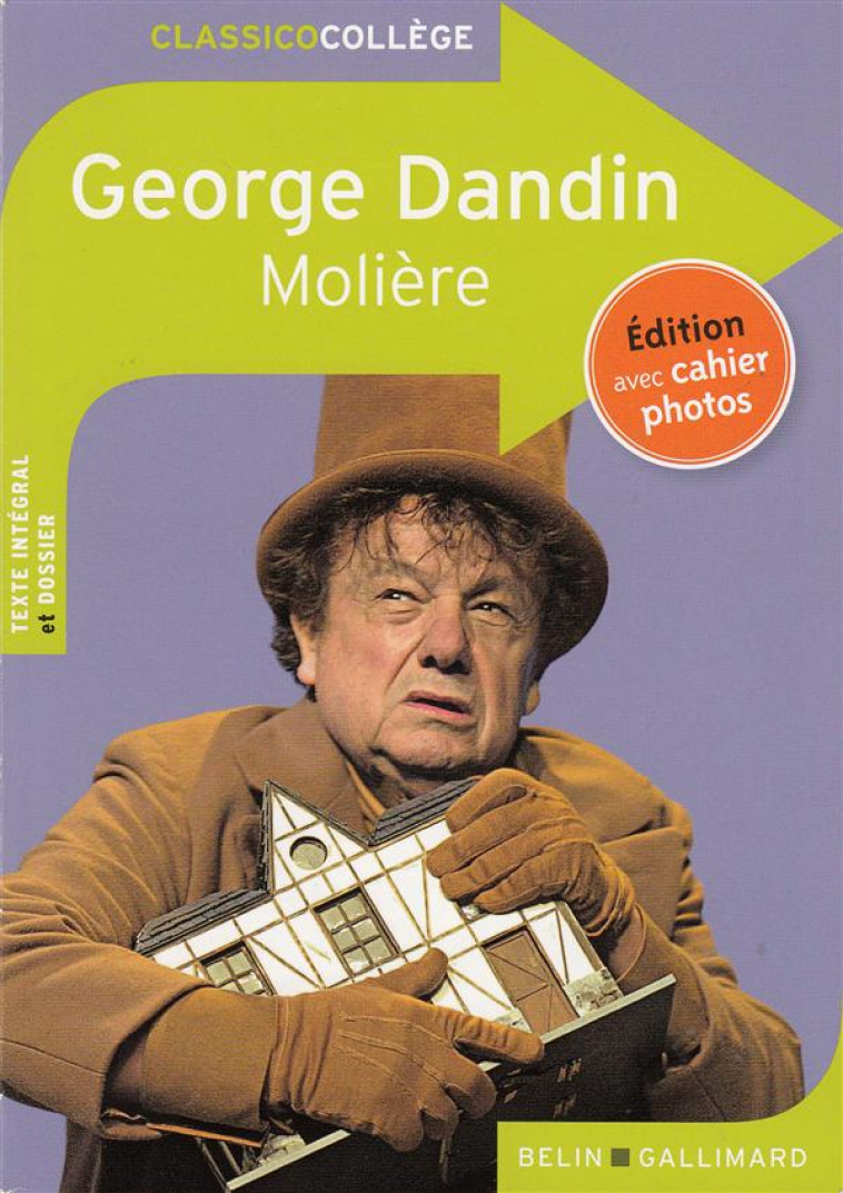 CLASSICO GEORGE DANDIN DE MOLIERE - MOLIERE - Belin