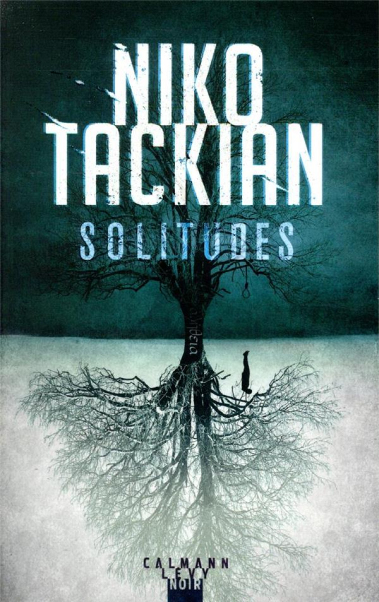 SOLITUDES - TACKIAN NIKO - CALMANN-LEVY