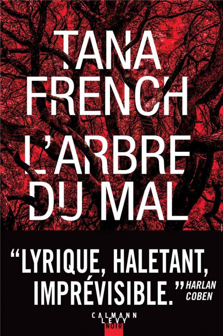 L-ARBRE DU MAL - FRENCH TANA - CALMANN-LEVY