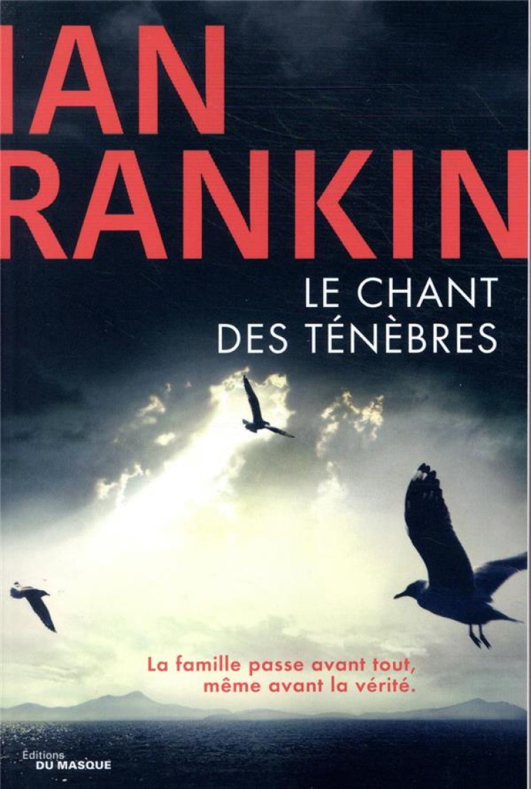 LE CHANT DES TENEBRES - RANKIN IAN - EDITIONS DU MASQUE