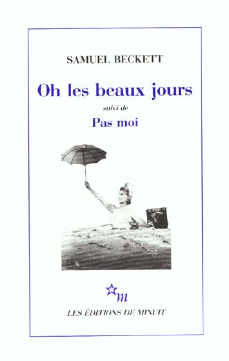 OH LES BEAUX JOURS - BECKETT SAMUEL - MINUIT