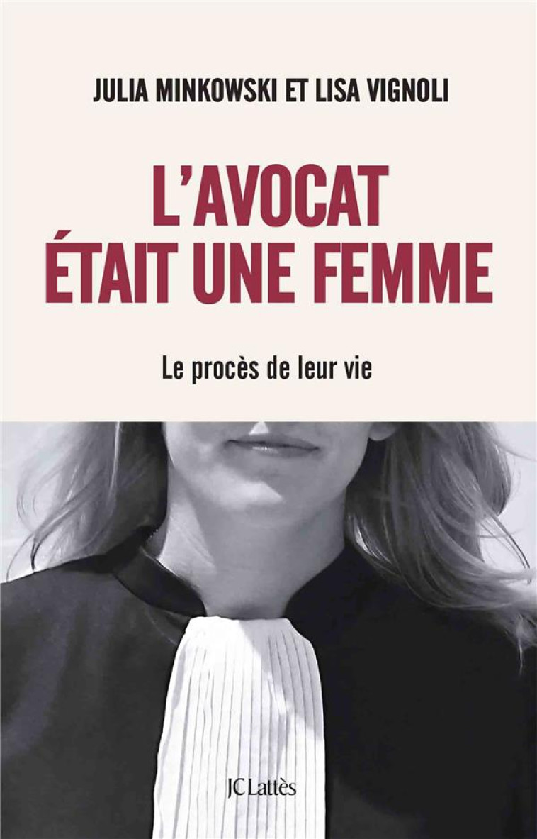 L-AVOCAT ETAIT UNE FEMME - MINKOWSKI/VIGNOLI - CERF