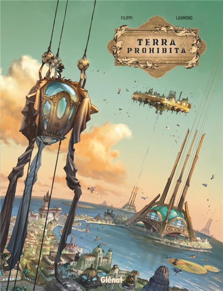 TERRA PROHIBITA - T01/2 - FILIPPI/LAUMOND - Glénat