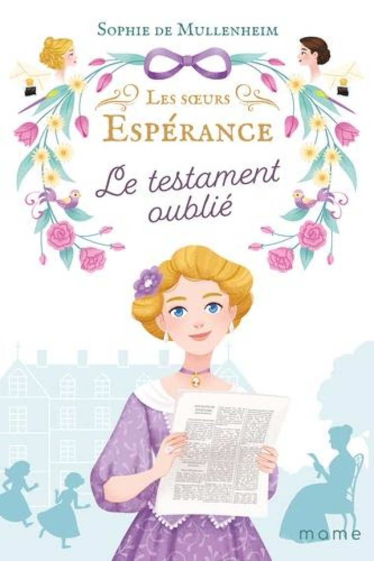 LE TESTAMENT OUBLIE, TO4, LES SOEURS ESP?RANCE - MULLENHEIM SOPHIE DE - NC