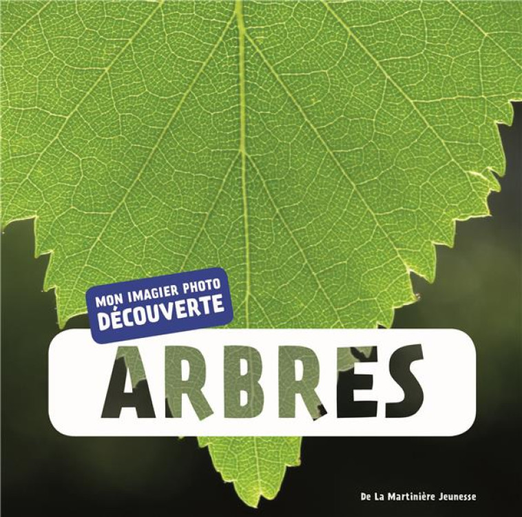 ARBRES - BIOS - De La Martinière Jeunesse