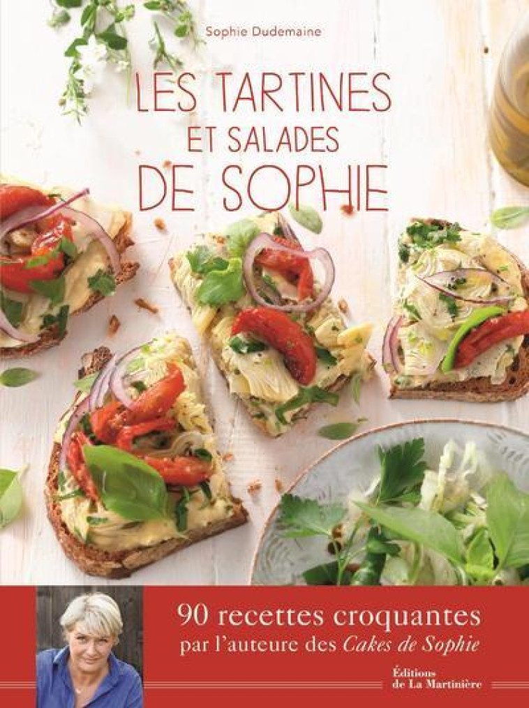 LES TARTINES ET SALADES DE SOPHIE - DUDEMAINE/NURRA - MARTINIERE BL