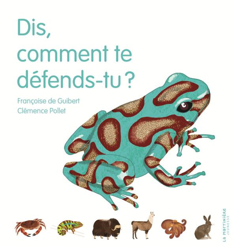 DIS, COMMENT TE DEFENDS-TU? - DE GUIBERT/POLLET - MARTINIERE BL